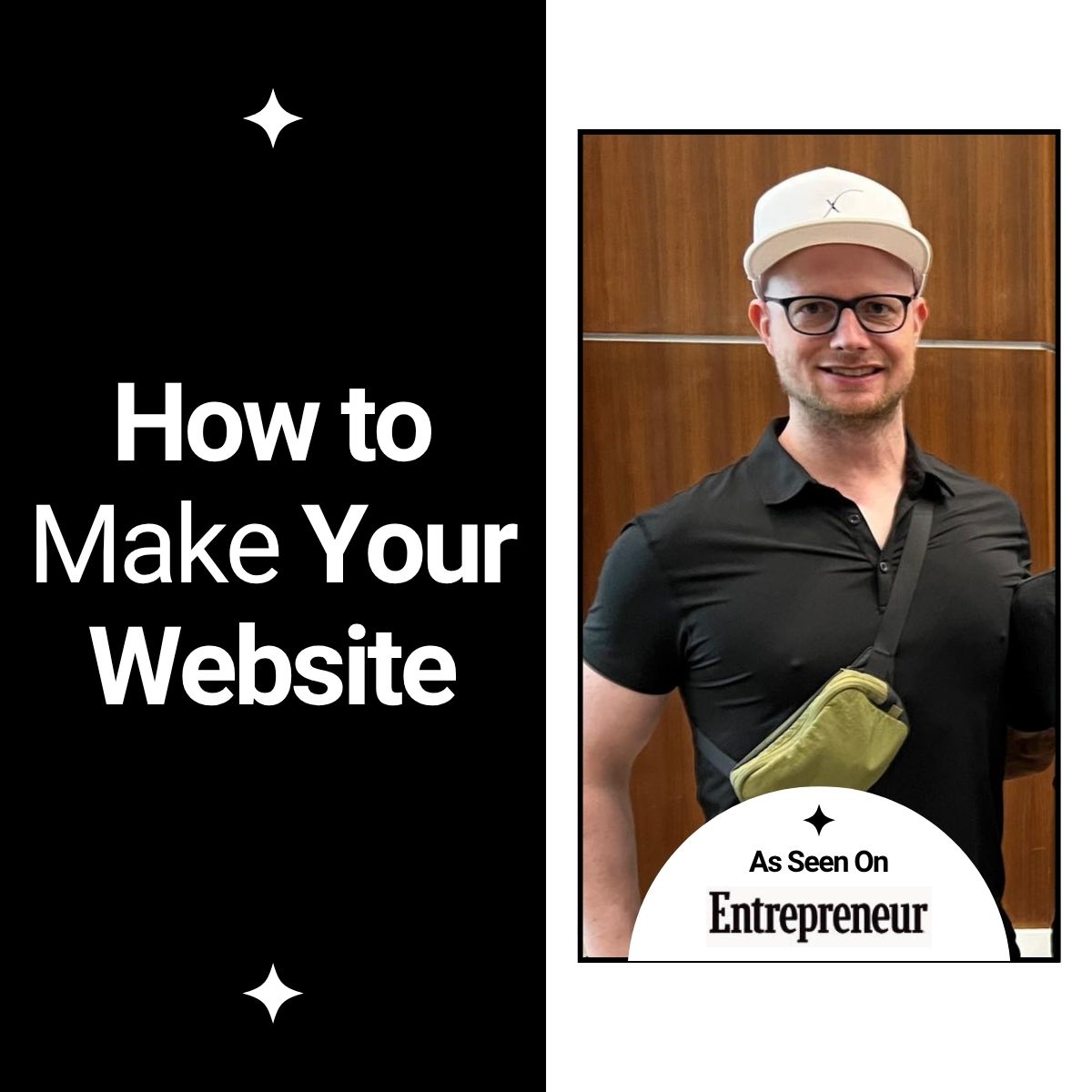 How to Make Your Own Website - Featured on Entrepreneur