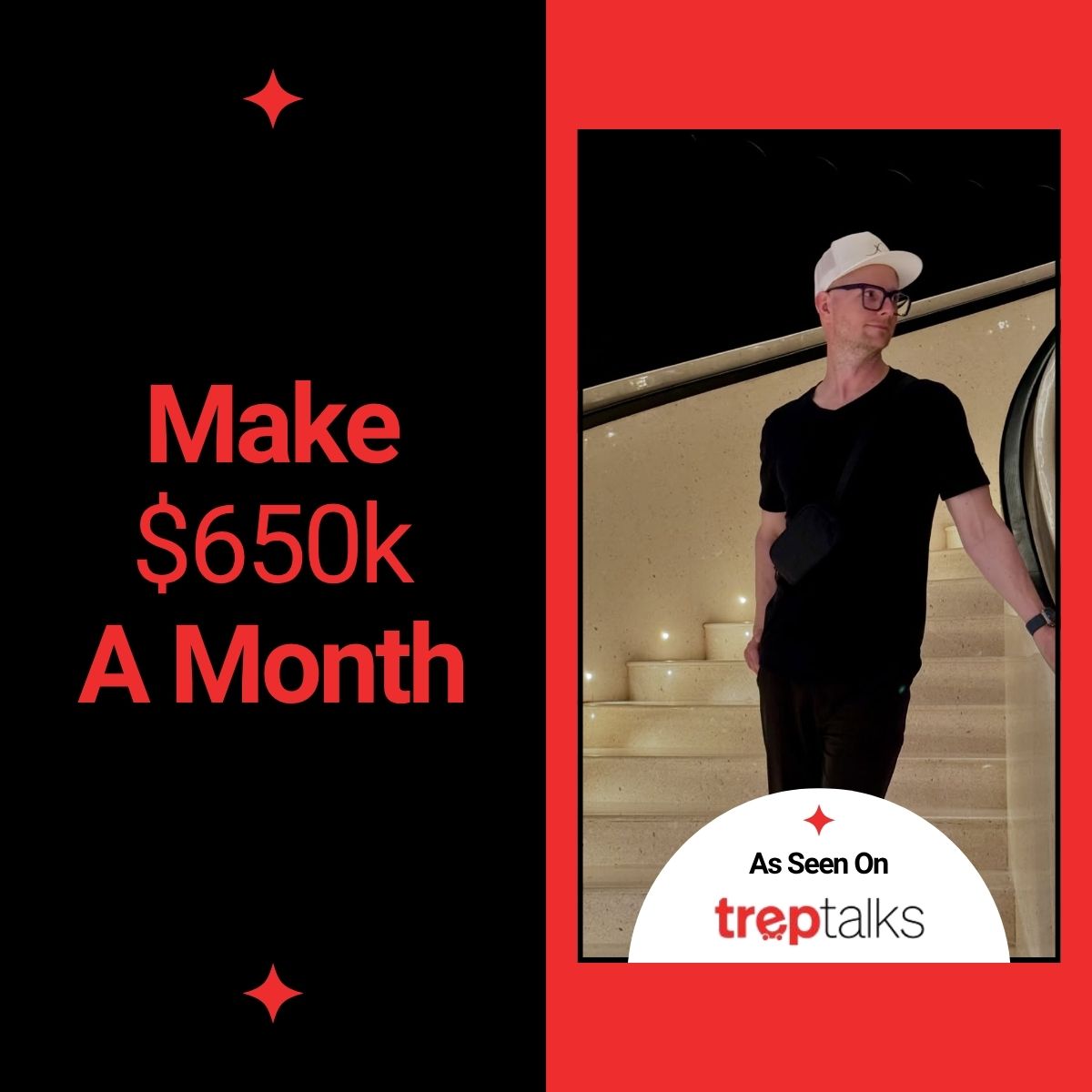 How to Make $650K/Month as an Entrepreneur - Featured on TrepTalks