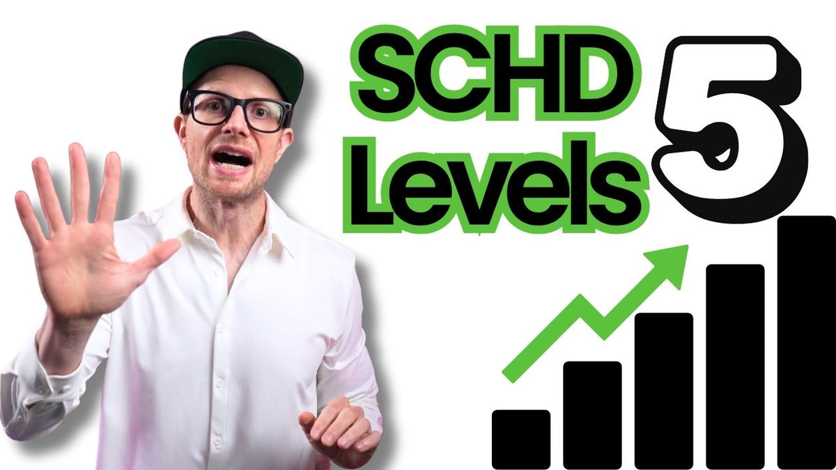The 5 Levels of SCHD — What Level Are You?