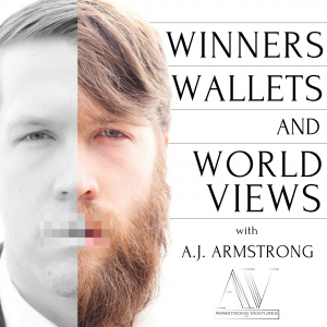 Winners Wallets and World Views